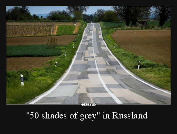 "50 shades of grey" in Russland..