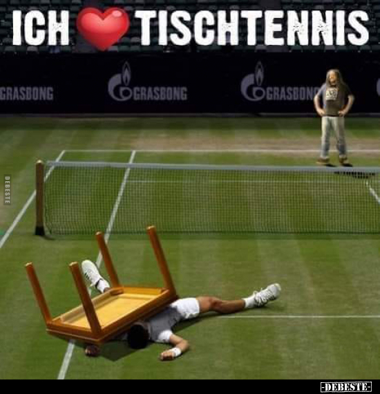 Ich ♥ Tischtennis... - Lustige Bilder | DEBESTE.de