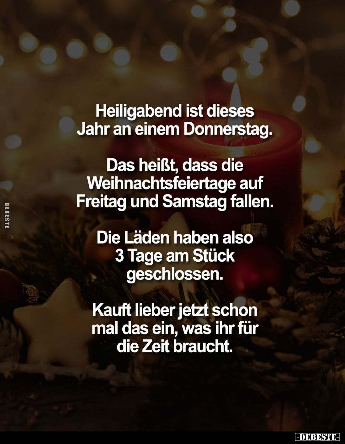 Heiligabend ist dieses Jahr an einem Donnerstag.

Das heißt, dass die Weihnachtsfeiertage auf Freitag und Samstag fallen.
...