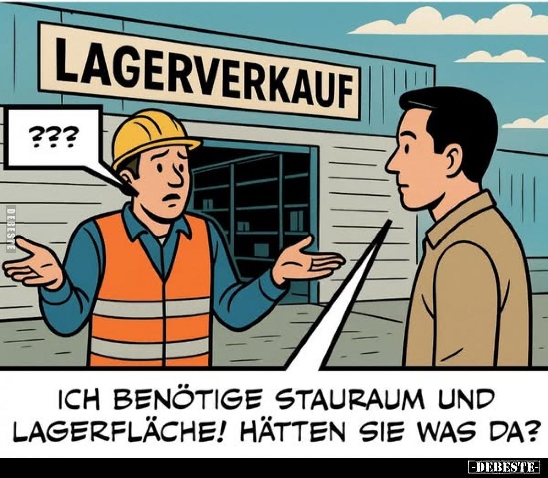 Ich benötige Stauraum und Lagerfläche! Hätten sie was da?