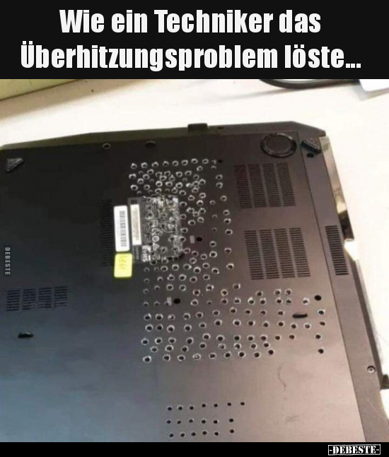 Wie ein Techniker das Überhitzungsproblem löste... - Lustige Bilder | DEBESTE.de