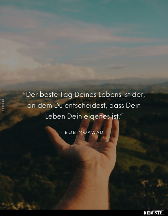 "Der beste Tag Deines Lebens ist der.." - Lustige Bilder | DEBESTE.de