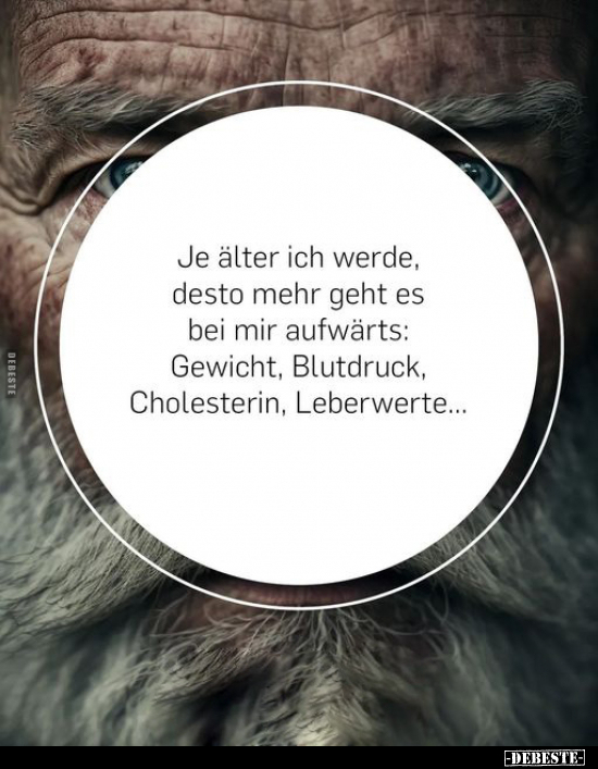 Je älter ich werde, desto mehr geht es bei mir aufwärts.. - Lustige Bilder | DEBESTE.de