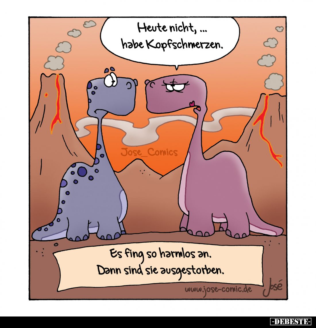 Heute nicht,... habe Kopfschmerzen.
Es fing so harmlos an. Dann sind sie ausgestorben.