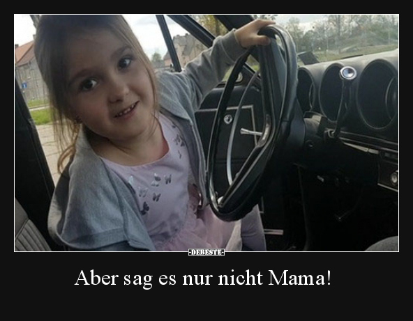 Aber sag es nur nicht Mama!.. - Lustige Bilder | DEBESTE.de