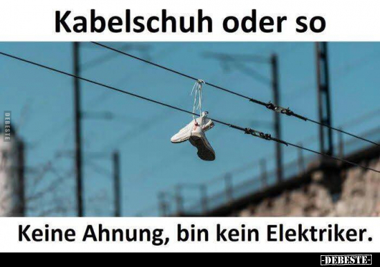 Kabelschuh oder so.. - Lustige Bilder | DEBESTE.de