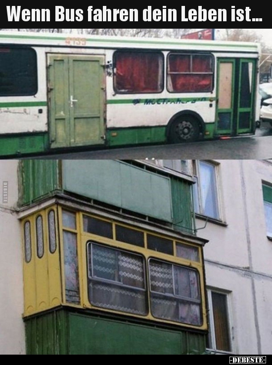 Wenn Bus fahren dein Leben ist... - Lustige Bilder | DEBESTE.de