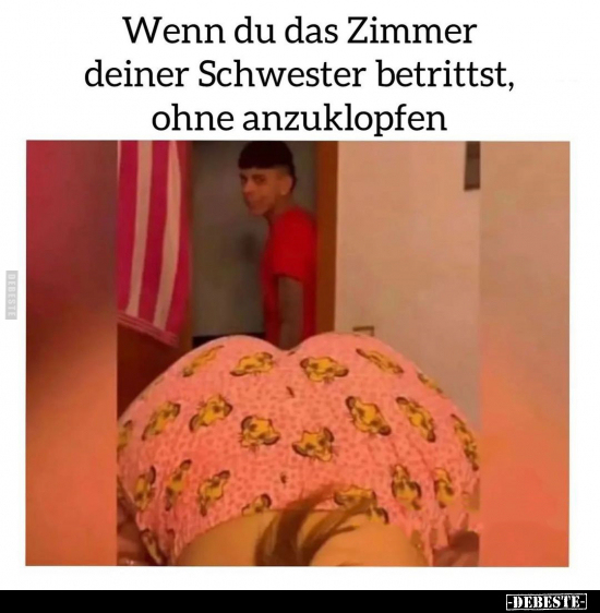 Wenn du das Zimmer deiner Schwester betrittst.. - Lustige Bilder | DEBESTE.de