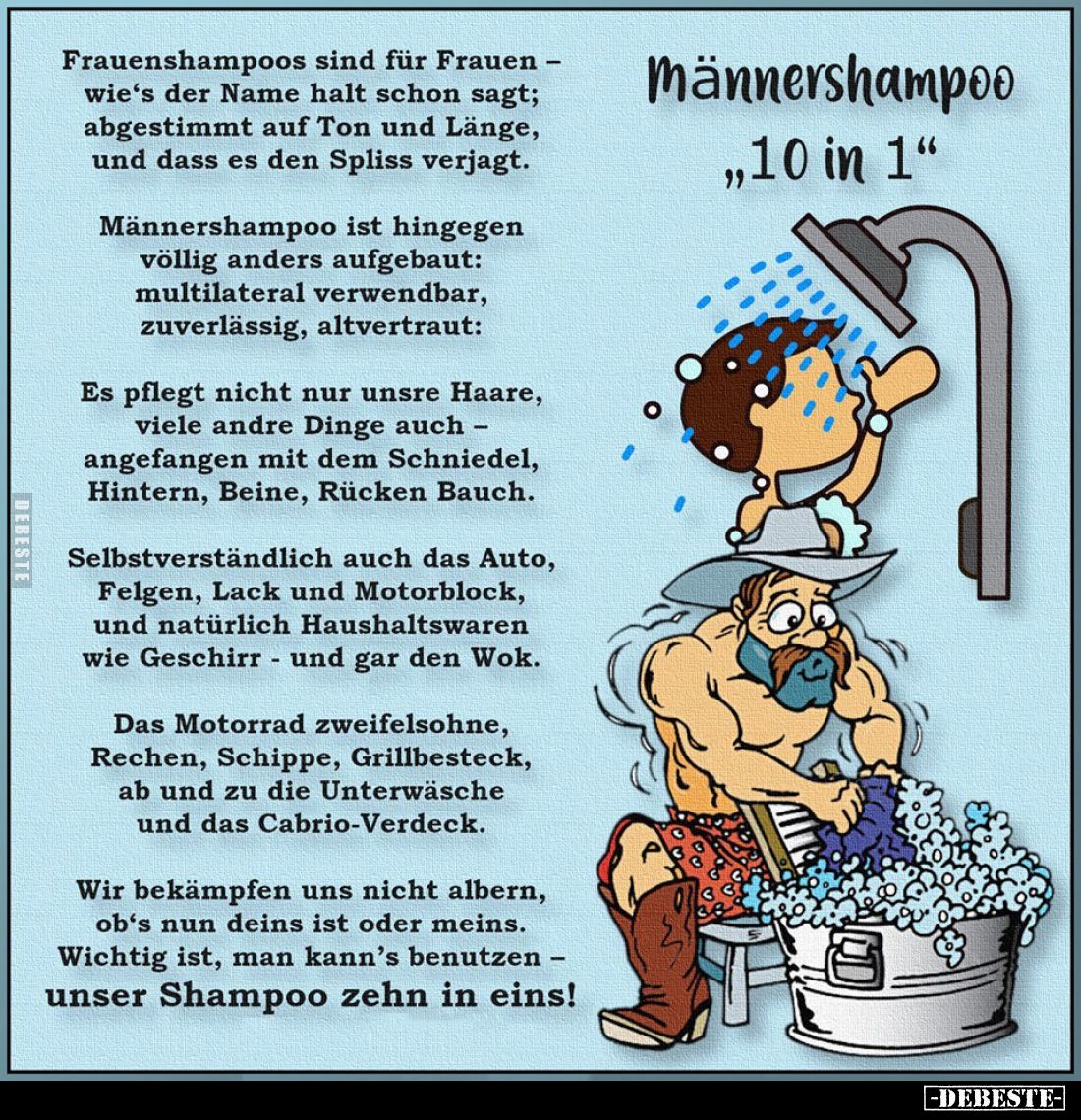Frauenshampoos sind für Frauen - wie's der Name halt schon sagt; abgestimmt auf Ton und Länge, und dass es den Spliss verjagt...