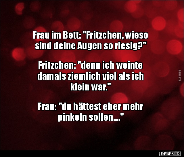 Frau im Bett: "Fritzchen, wieso sind deine Augen so.." - Lustige Bilder | DEBESTE.de