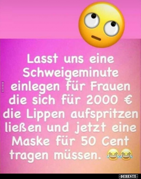 Lasst uns eine Schweigeminute einlegen für Frauen die sich.. - Lustige Bilder | DEBESTE.de