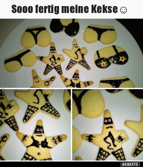 Sooo fertig meine Kekse.. - Lustige Bilder | DEBESTE.de