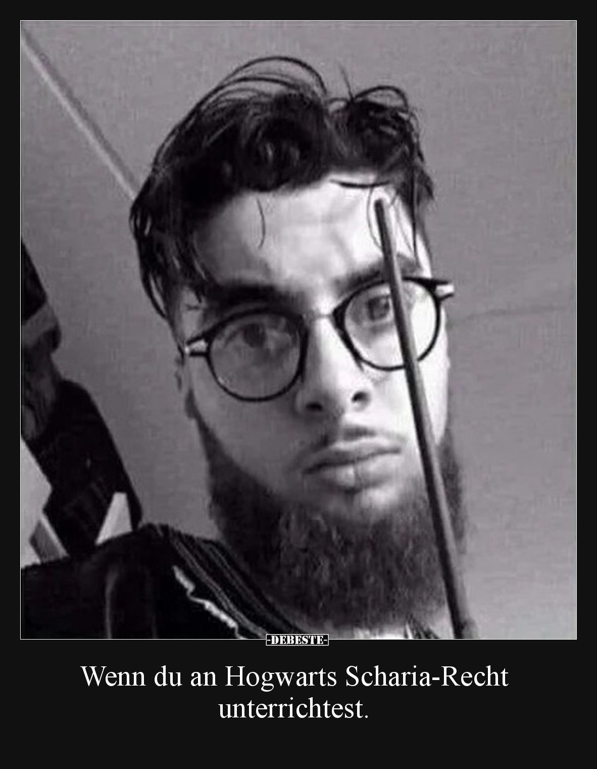 Wenn du an Hogwarts Scharia-Recht unterrichtest.