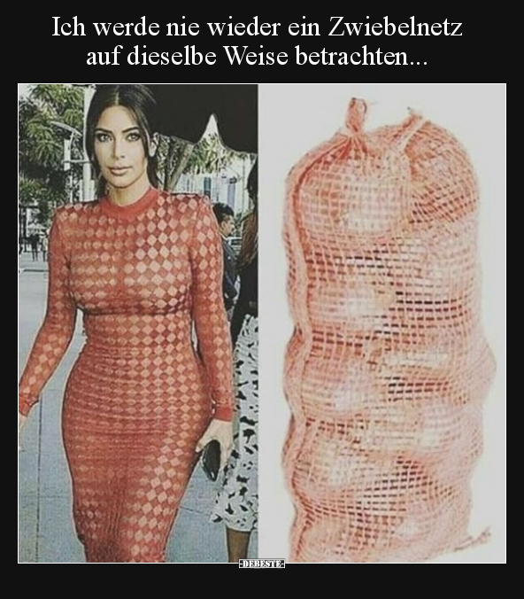 Ich werde nie wieder ein Zwiebelnetz auf dieselbe Weise.. - Lustige Bilder | DEBESTE.de