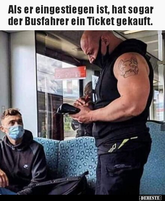Als er eingestiegen ist, hat sogar der Busfahrer ein Ticket.. - Lustige Bilder | DEBESTE.de