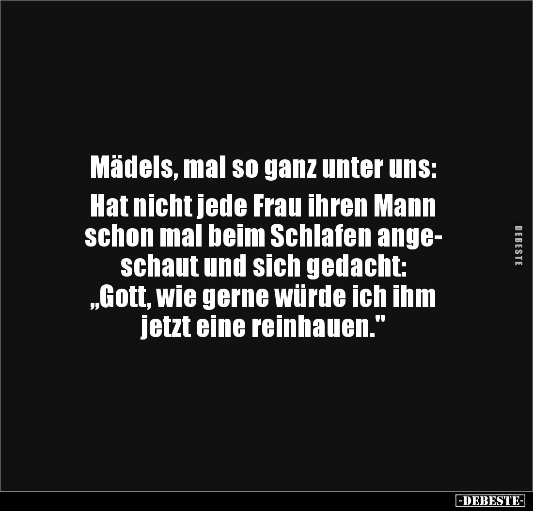 Mädels, mal so ganz unter uns: Hat nicht jede Frau ihren.. - Lustige Bilder | DEBESTE.de