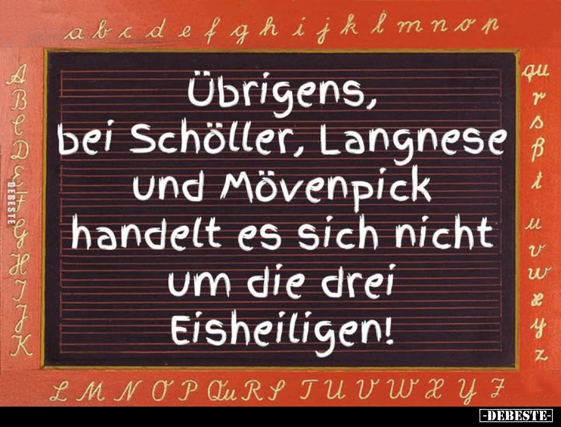 Übrigens, bei Schöller, Langnese und Mövenpick handelt es sich nicht um die drei Eisheiligen!