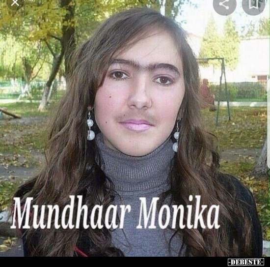 Mundhaar Monika..