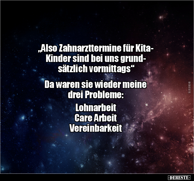 "Also Zahnarzttermine für Kita- Kinder sind bei uns.." - Lustige Bilder | DEBESTE.de