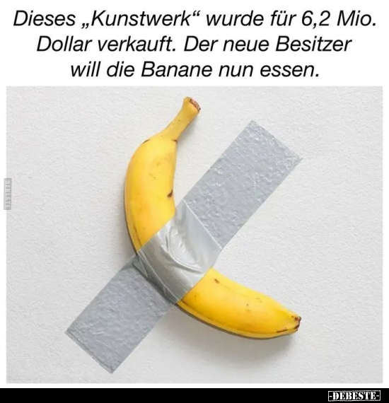 Dieses "Kunstwerk" wurde für 6,2 Mio. Dollar verkauft.. - Lustige Bilder | DEBESTE.de