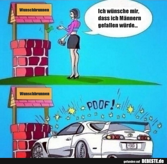 Ich wünsche mir, dass ich Männern gefallen würde..