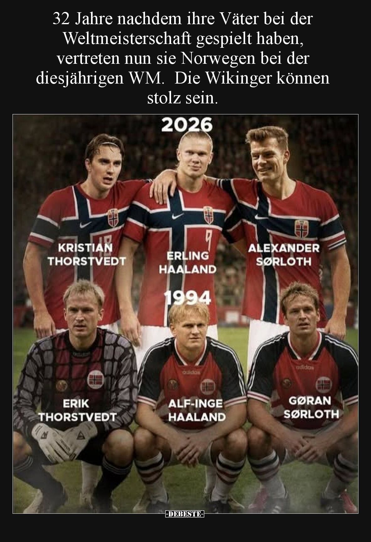 32 Jahre nachdem ihre Väter bei der Weltmeisterschaft gespielt haben, vertreten nun sie Norwegen bei der diesjährigen WM.  Di...