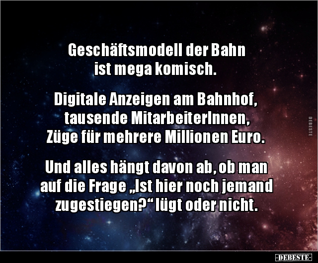 Geschäftsmodell der Bahn ist mega komisch.  Digitale.. - Lustige Bilder | DEBESTE.de