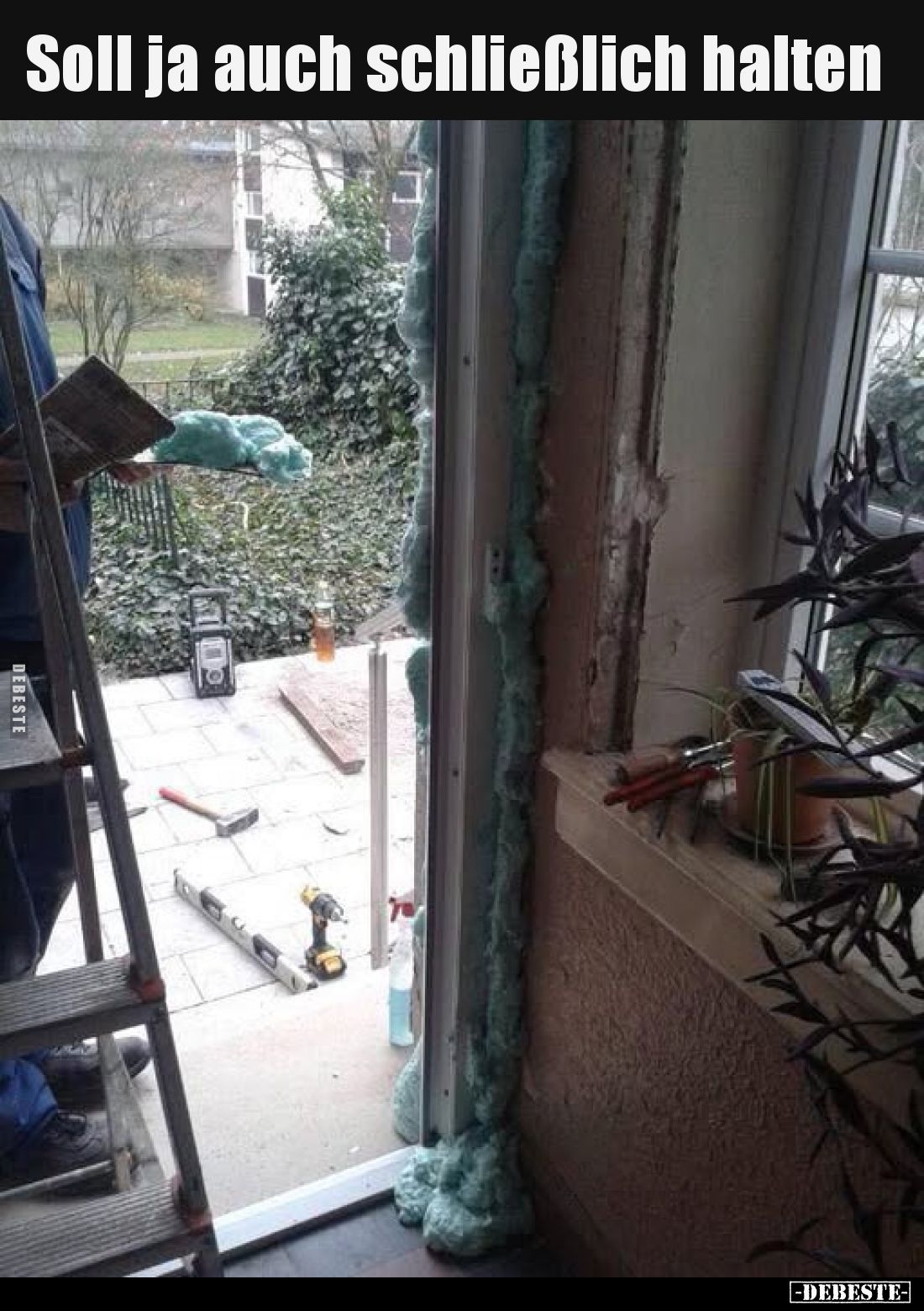 Soll ja auch schließlich halten