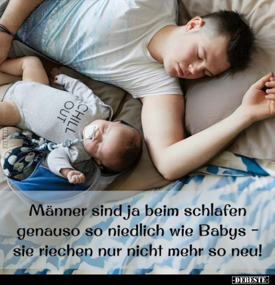 Männer sind ja beim schlafen genauso so niedlich wie Babys.. - Lustige Bilder | DEBESTE.de