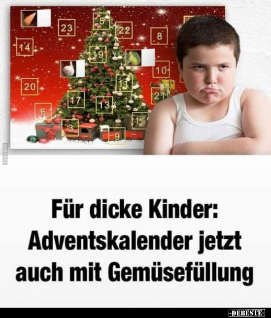 Für dicke Kinder: Adventskalender.. - Lustige Bilder | DEBESTE.de