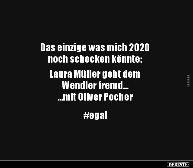 Das einzige was mich 2020 noch schocken könnte... - Lustige Bilder | DEBESTE.de