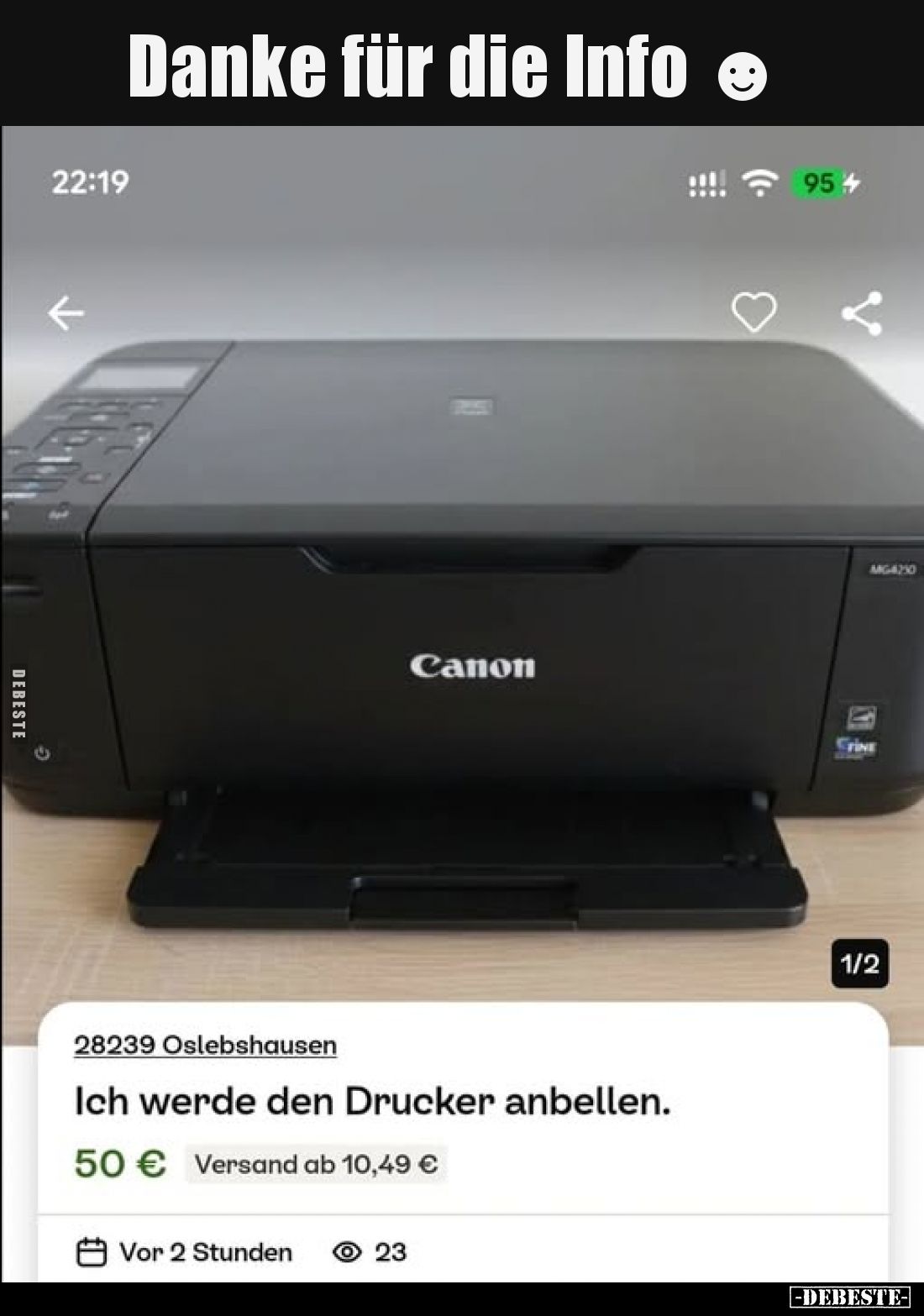 Danke für die Info ☻
-
Ich werde den Drucker anbellen.
50 €
Versand ab 10,49 €