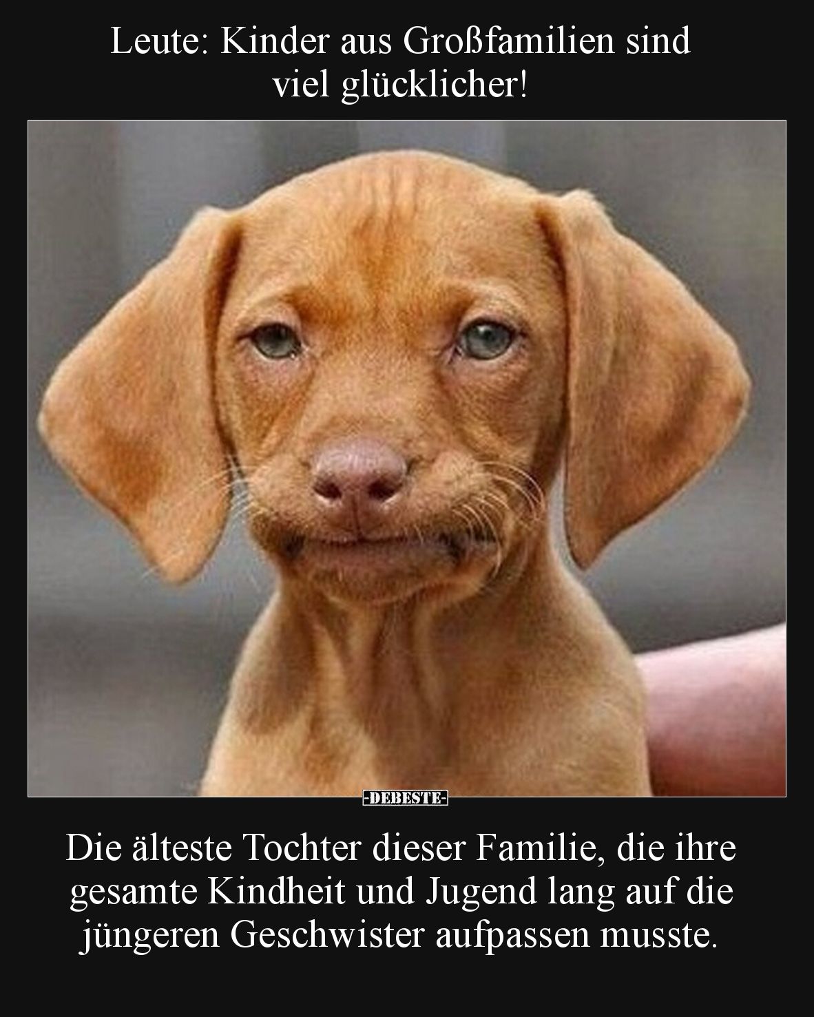 Leute: Kinder aus Großfamilien sind viel glücklicher!  Die älteste Tochter dieser Familie, die ihre gesamte Kindheit und Juge...