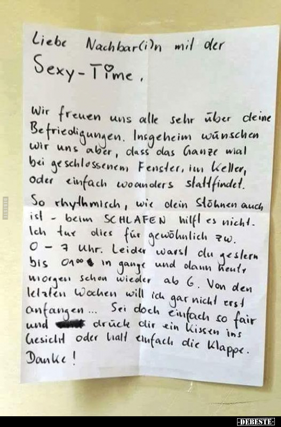 Liebe Nachbar(in mit der S*exy-Time.. - Lustige Bilder | DEBESTE.de