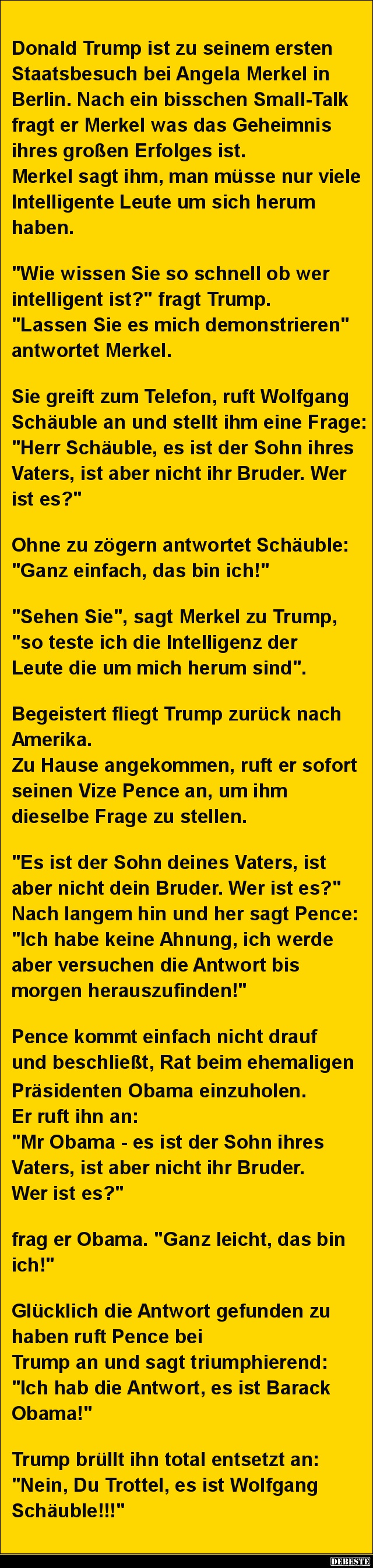 Donald Trump ist zu seinem ersten Staatsbesuch bei Angela Merkel.. - Lustige Bilder | DEBESTE.de