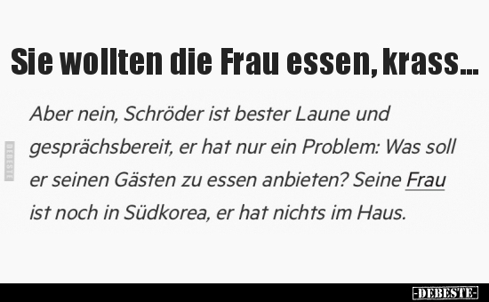 Sie wollten die Frau essen, krass... - Lustige Bilder | DEBESTE.de