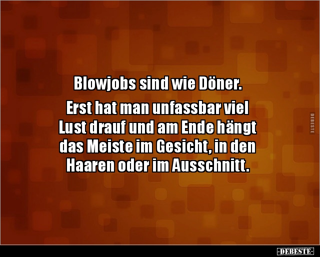 Blowjobs sind wie Döner... - Lustige Bilder | DEBESTE.de