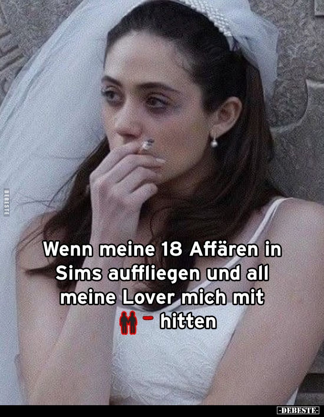 Wenn meine 18 Affären in Sims auffliegen und all meine Lover mich mit hitten.