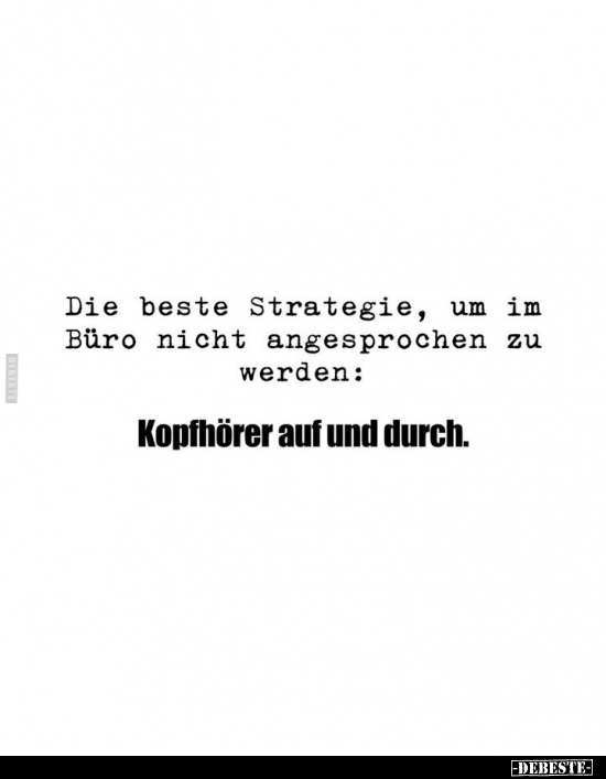 Die beste Strategie, um im Büro nicht angesprochen zu werden.. - Lustige Bilder | DEBESTE.de