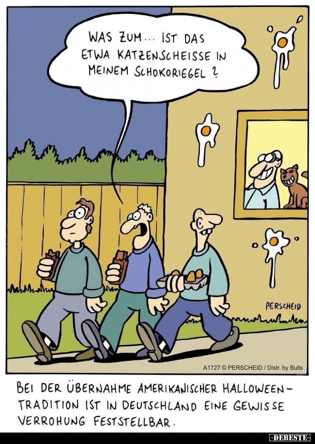 Was zum... ist das etwa Katzenscheiße in meinem Schokoriegel?
- Bei der Übernahme amerikanischer Halloween-Tradition ist in ...