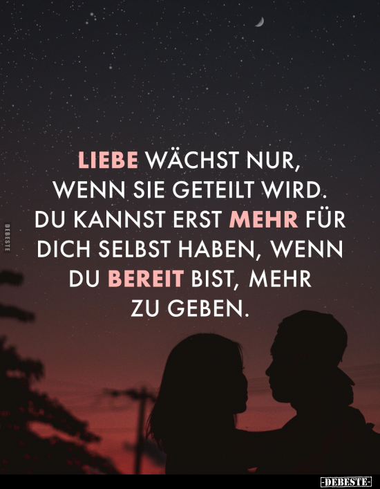 Liebe wächst nur, wenn sie geteilt wird.. - Lustige Bilder | DEBESTE.de