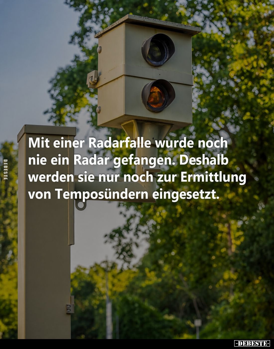 Mit einer Radarfalle wurde noch nie ein Radar gefangen. Deshalb werden sie nur noch zur Ermittlung von Temposündern eingesetz...