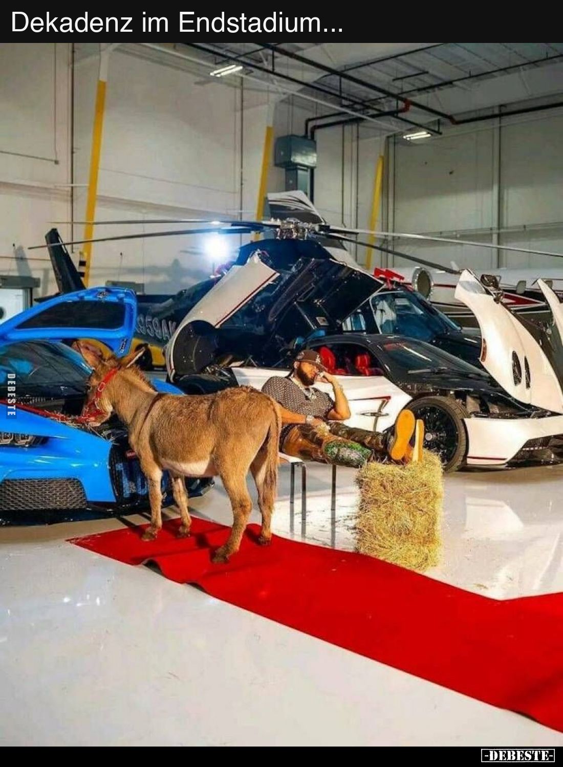 Dekadenz im Endstadium...