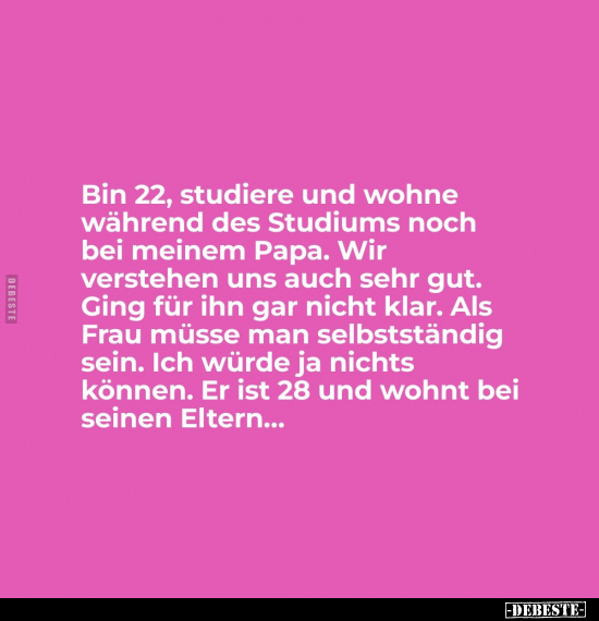 Bin 22, studiere und wohne während des Studiums.. - Lustige Bilder | DEBESTE.de