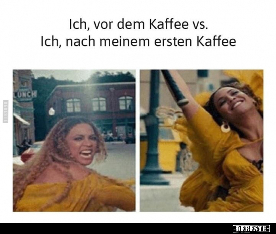 Ich, vor dem Kaffee vs. Ich, nach meinem ersten Kaffee.. - Lustige Bilder | DEBESTE.de