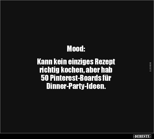 Mood:  Kann kein einziges Rezept richtig kochen.. - Lustige Bilder | DEBESTE.de