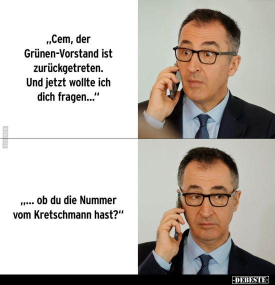 "Cem, der Grünen-Vorstand ist zurückgetreten..." - Lustige Bilder | DEBESTE.de