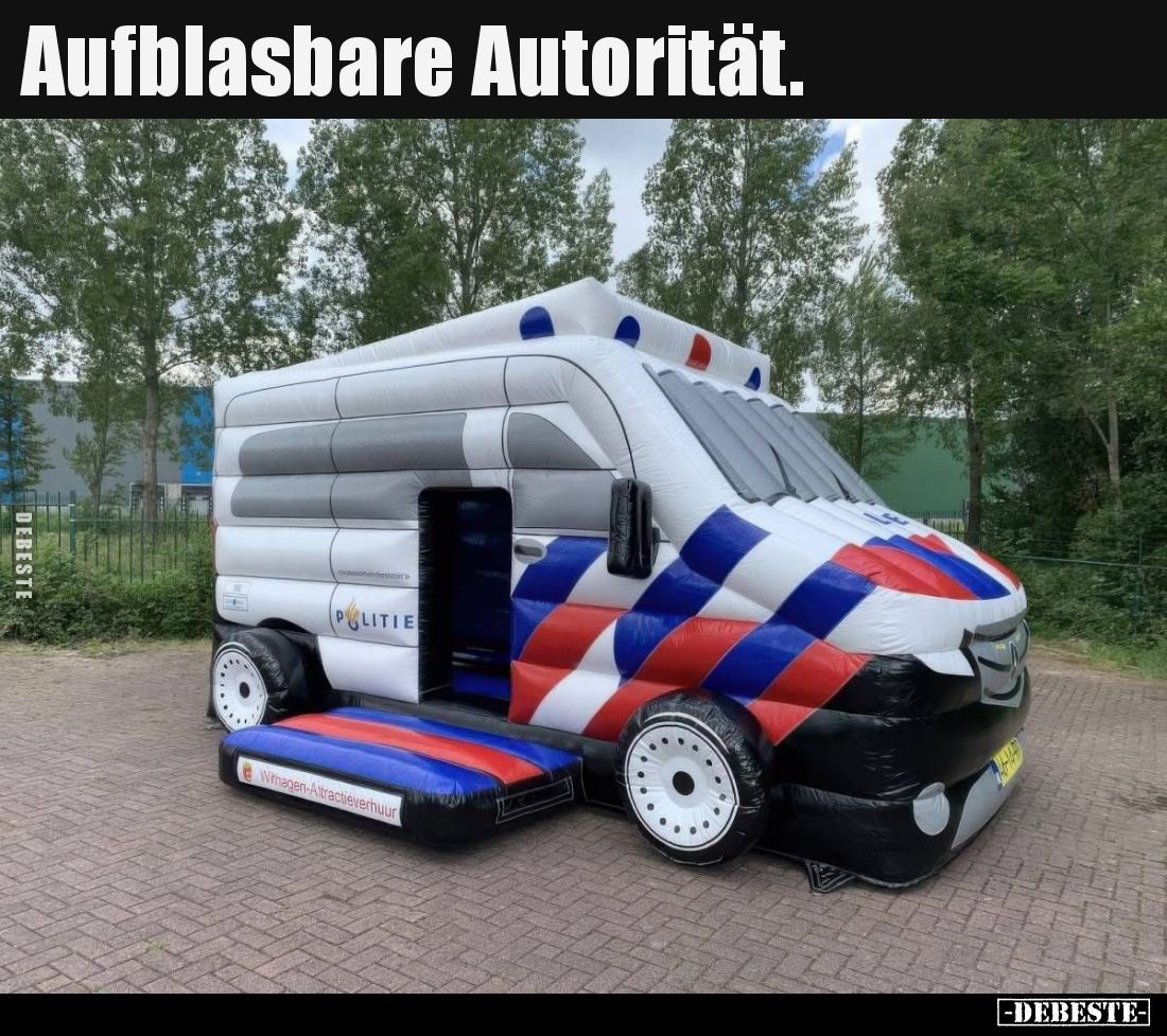 Aufblasbare Autorität...