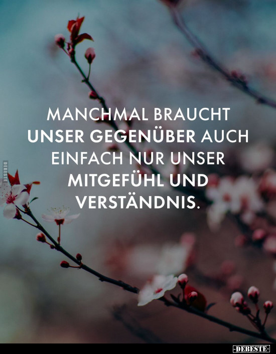 Manchmal braucht unser gegenüber auch einfach nur unser.. - Lustige Bilder | DEBESTE.de