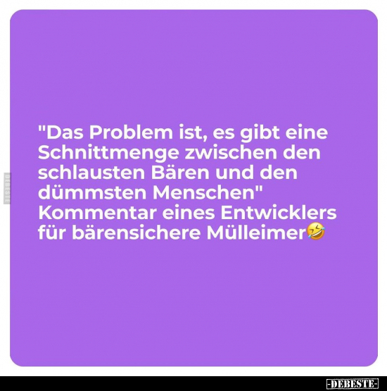 "Das Problem ist, es gibt eine Schnittmenge zwischen den.." - Lustige Bilder | DEBESTE.de
